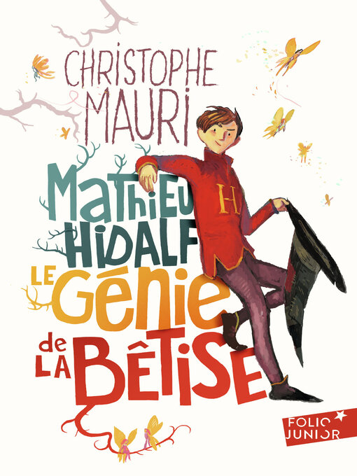 Title details for Mathieu Hidalf, le génie de la bêtise by Christophe Mauri - Available